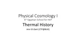 Physical Cosmology I
