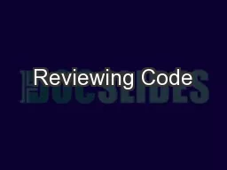 Reviewing Code