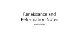Renaissance and Reformation Notes