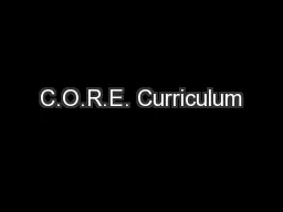 C.O.R.E. Curriculum