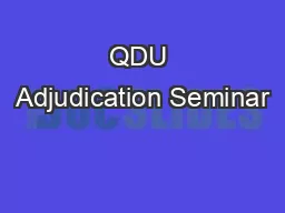 QDU Adjudication Seminar