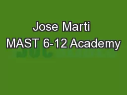 Jose Marti MAST 6-12 Academy