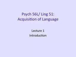 Psych 56L/ Ling 51: