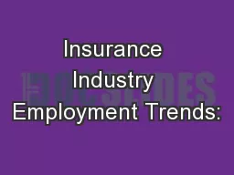 Insurance Industry Employment Trends:
