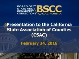 Presentation to the California State Association of Countie