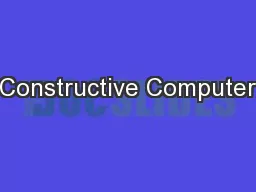 Constructive Computer