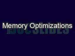 Memory Optimizations