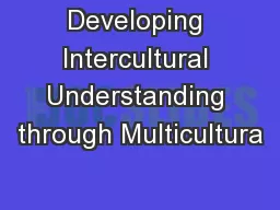 Developing Intercultural Understanding through Multicultura