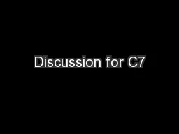 Discussion for C7
