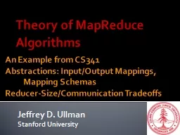 Theory of MapReduce Algorithms