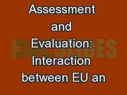 Impact Assessment and Evaluation: Interaction between EU an