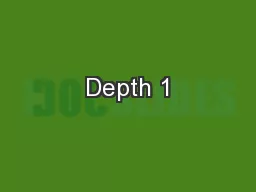 Depth 1