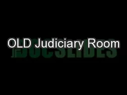 OLD Judiciary Room