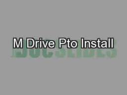 M Drive Pto Install