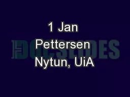 1 Jan Pettersen Nytun, UiA