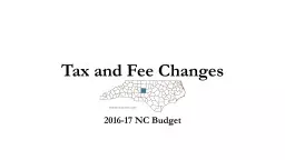 Tax and Fee Changes