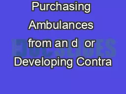 Purchasing Ambulances from an d  or Developing Contra