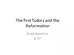 The first Tudors and the Reformation