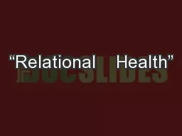 “Relational    Health”