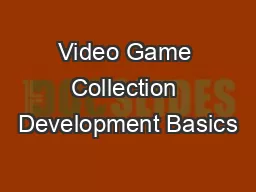 Video Game Collection Development Basics