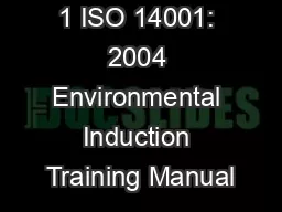 1 ISO 14001: 2004 Environmental Induction Training Manual