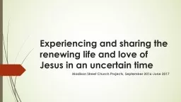 Experiencing and sharing the renewing life and love of Jesu