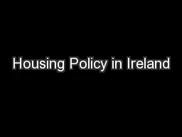 Housing Policy in Ireland