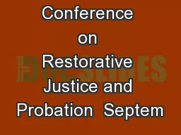 CEP Conference on Restorative Justice and Probation  Septem