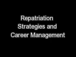 Repatriation Strategies and Career Management