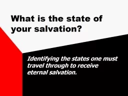 What is the state of your salvation?