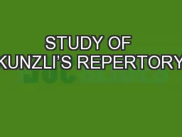 STUDY OF KUNZLI’S REPERTORY