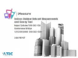 Indoor-Outdoor Network Measurements and Survey Tool