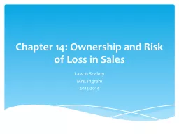 Chapter 14: Ownership and Risk of Loss in Sales