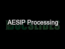 AESIP Processing
