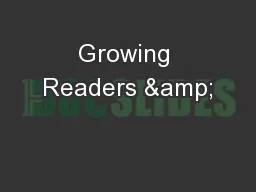 Growing Readers &