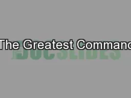 The Greatest Command