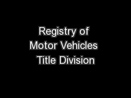 Registry of Motor Vehicles Title Division