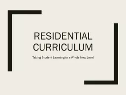 Residential Curriculum