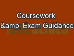 Coursework & Exam Guidance