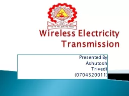Wireless Electricity Transmission