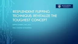 Resplendent flipping technique: revitalize the toughest con