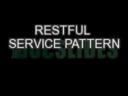 RESTFUL SERVICE PATTERN