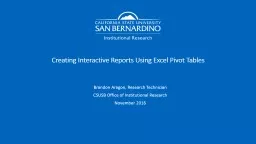 Creating Interactive Reports Using Excel Pivot Tables