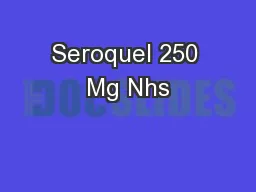 Seroquel 250 Mg Nhs