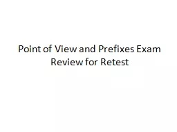 Point of View and Prefixes Exam