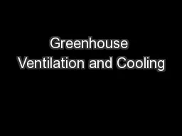 Greenhouse Ventilation and Cooling