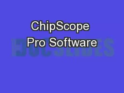 ChipScope Pro Software