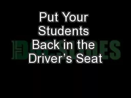 Put Your Students Back in the Driver’s Seat