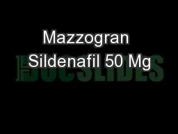 Mazzogran Sildenafil 50 Mg