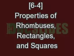 [6-4] Properties of Rhombuses, Rectangles, and Squares